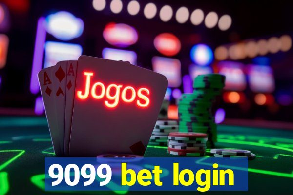 9099 bet login
